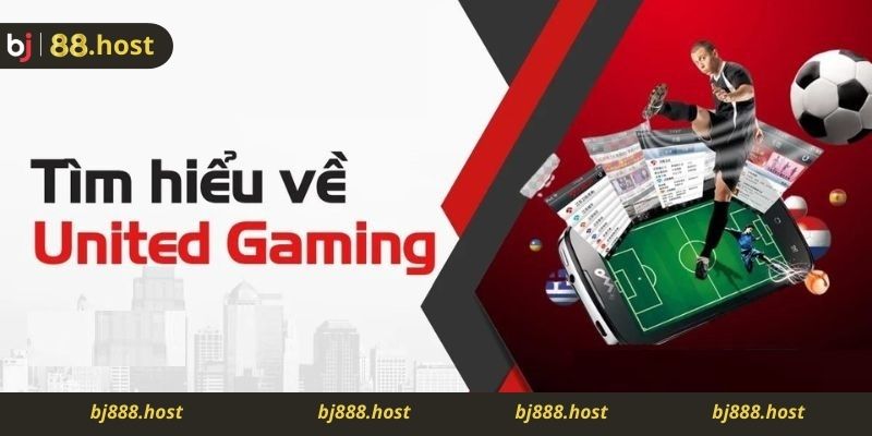 Giới thiệu về trò chơi United Gaming Bj88