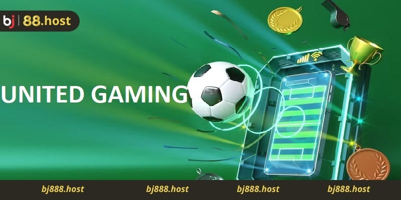 Ưu điểm của United Gaming Bj88