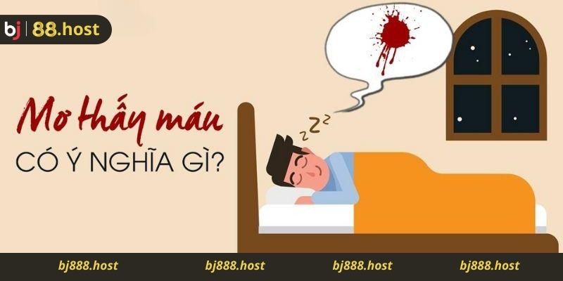 Nằm mơ thấy máu mang điềm báo gì sau khi luận giải